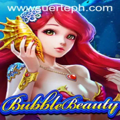 Dive into the Enchanting World of BubbleBeauty and Discover Suerte Gaming