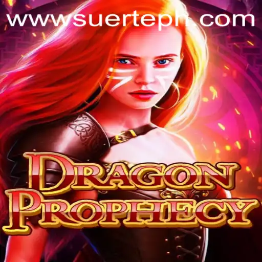 Explore the World of DragonProphecy and Discover Suerte Gaming